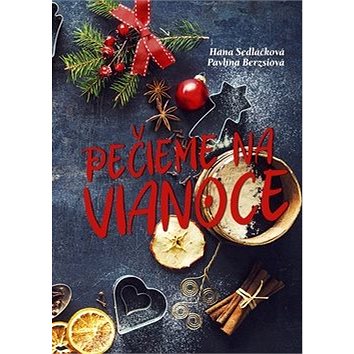 

Pečieme na Vianoce