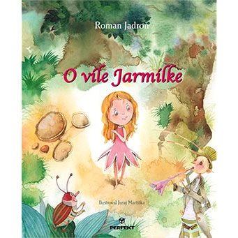 

O víle Jarmilke