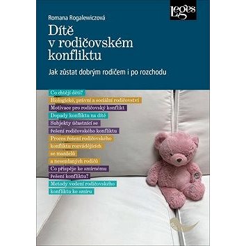 

Dítě v rodičovském konfliktu: Jak zůstat dobrým rodičem i po rozchodu