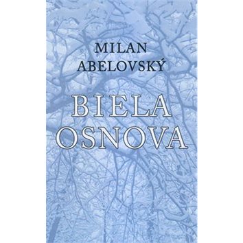 

Biela osnova