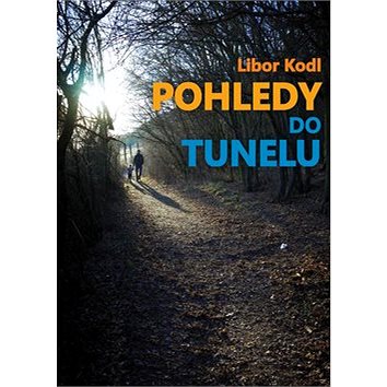 

Pohledy do tunelu