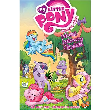 

My Little Pony Návrat královny Chrysalis: Komiksové příběhy