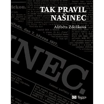 

Tak pravil Našinec