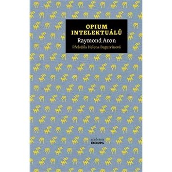 

Opium intelektuálů