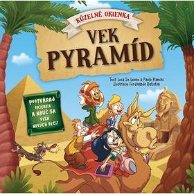 

Vek pyramíd: Kúzelné okienka