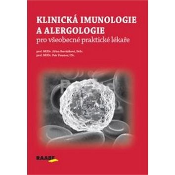 

Klinická imunologie a alergologie pro všeobecné praktické lékaře
