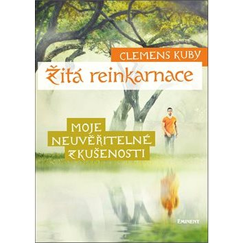 

Žitá reinkarnace: Moje neuvěřitelné zkušenosti