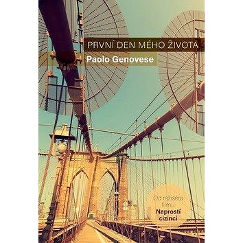 

První den mého života