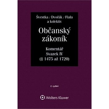 

Občanský zákoník, Svazek IV (dědické právo): Komentář