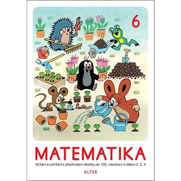 

Matematika 6: Sčítání a odčítání dvojciferných čísle do 100, násobení a dělení 2,3,4