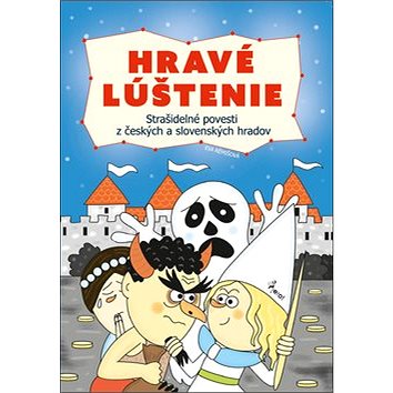 

Hravé lúštenie: Strašidelné povesti z českých a slovenských hradov