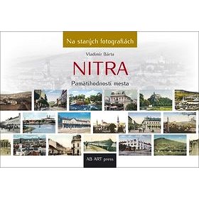 

Nitra: Pamätihodnosti mesta