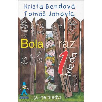 

Bola raz jedna trieda