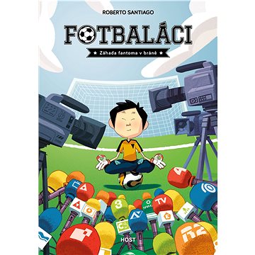 

Fotbaláci Záhada fantoma v bráně