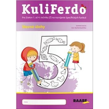 

KuliFerdo Slovné úlohy: Pre žiakov 1. až 4. ročník ZŠ na rozvíjanie špecifických funkcií