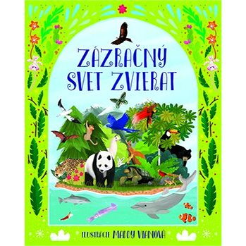 

Zázračný svet zvierat