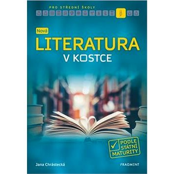 Nová literatura v kostce pro SŠ