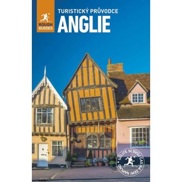 

Anglie: Turistický průvodce