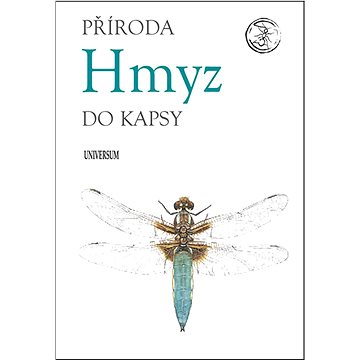 

Hmyz: Příroda do kapsy
