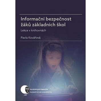 

Informační bezpečnost žáků základních škol: Lekce v knihovnách