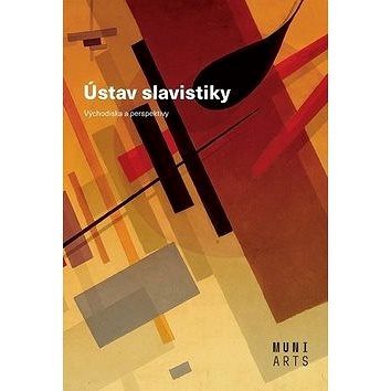 

Ústav slavistiky: Východiska a perspektivy