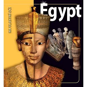 

Egypt: Na vlastní oči