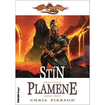 

Stín plamene: Trilogie Taladas, Kniha třetí