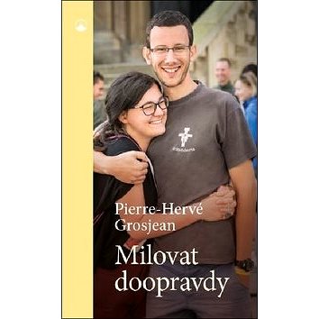 

Milovat doopravdy