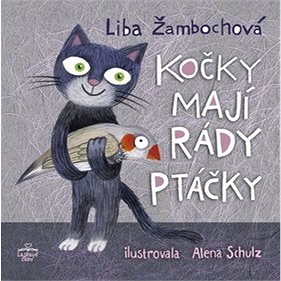 

Kočky mají rády ptáčky
