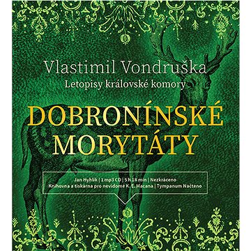 

Dobronínské morytáty: Letopisy královské komory