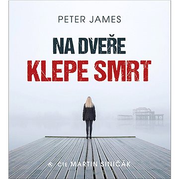 

Na dveře klepe smrt
