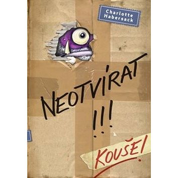 

Neotvírat! Kouše!