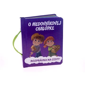 

O medovníkovej chalúpke