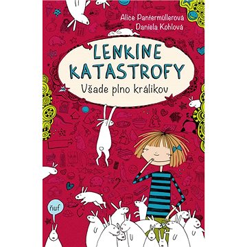 

Lenkine katastrofy Všade plno králikov