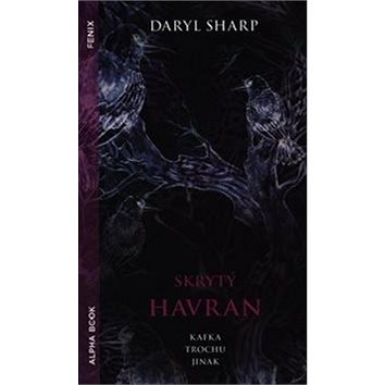

Skrytý Havran: Kafka trochu jinak