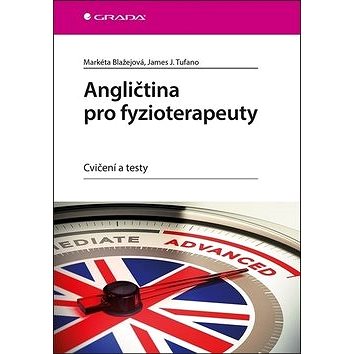 

Angličtina pro fyzioterapeuty: Cvičení a testy