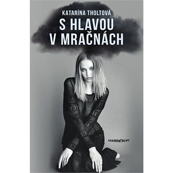 

S hlavou v mračnách