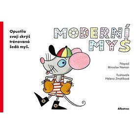 

Moderní myš: Opustila skrýš trénovaná šedá myš