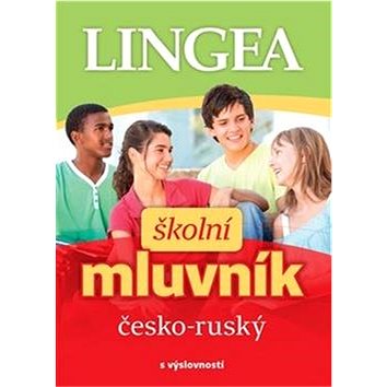 

Školní mluvník česko-ruský: s výslovností