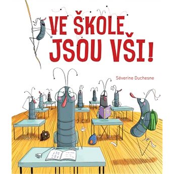 

Ve škole jsou vši!