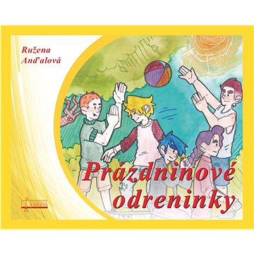 

Prázdninové odreninky