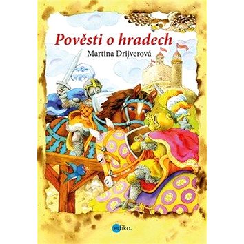 

Pověsti o hradech