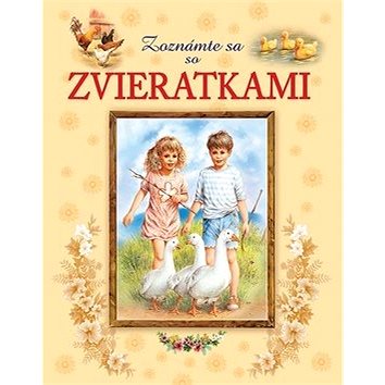 

Zoznámte sa so zvieratkami