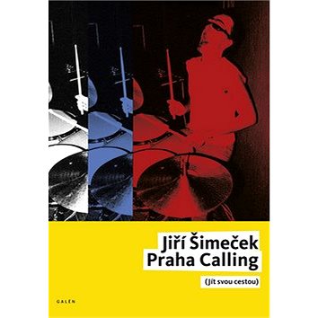 

Praha Calling: Jít svou cestou, + CD