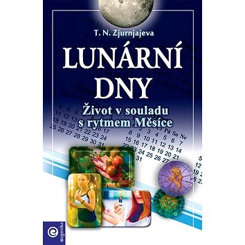 

Lunární dny: Život v souladu s rytmem Měsíce