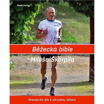 

Běžecká bible Miloše Škorpila