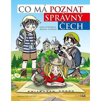

Co má poznat správný Čech