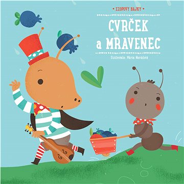 

Cvrček a mravenec: Ezopovy bajky