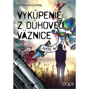 

Vykúpenie z dúhovej väznice