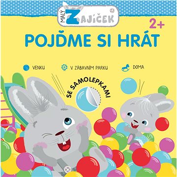 

Malý zajíček Pojďme si hrát